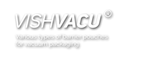 Vacuum Pouches, Vacuum Bags - Laminated pouches, Zipper/Stand-up/Gusset Bag Manufacturer in India